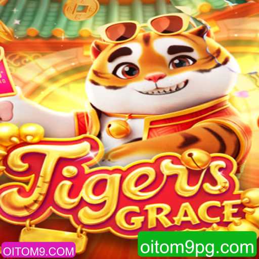 Descubra a Emoção do Jogo TigersGrace: Tudo o Que Você Precisa Saber